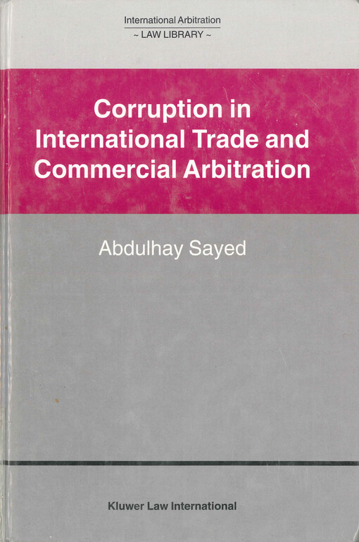 Corruption in international trade and commercial arbitration