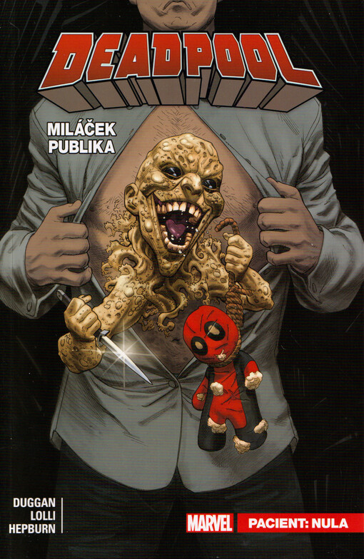Deadpool, miláček publika. Pacient: nula