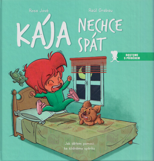 Kája nechce spát