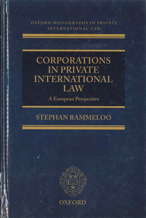 Corporations in private international law : a European perspective