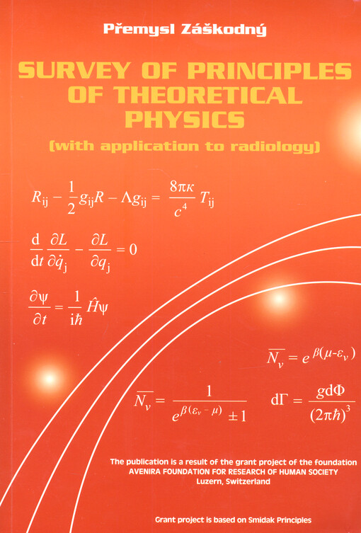 Survey of principles of theoretical physics : (with application to radiology)
