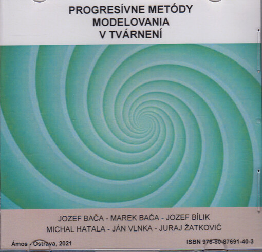 Progresívne metódy modelovania v tvárnení