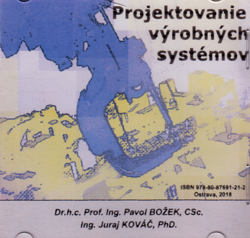 Projektovanie výrobných systémov