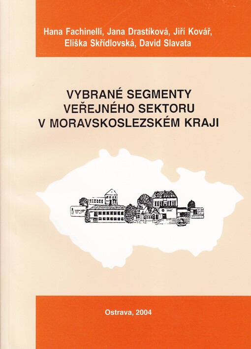 Vybrané segmenty veřejného sektoru v Moravskoslezském kraji