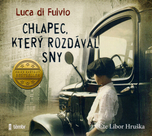 Chlapec, který rozdával sny