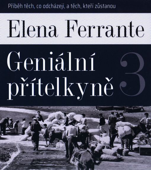 Geniální přítelkyně. 3