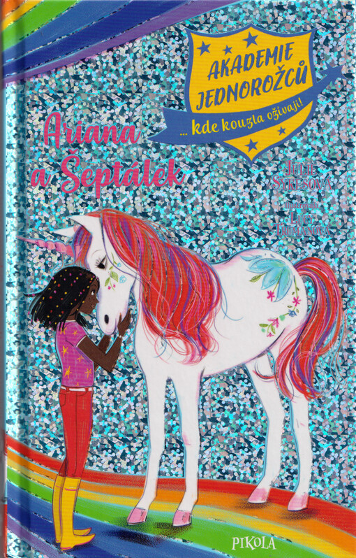 Akademie jednorožců. Ariana a Šeptálek