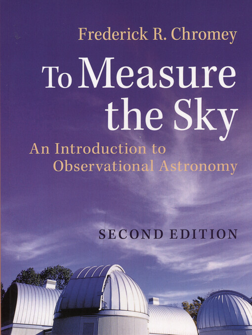 To measure the sky : an introduction to observational astronomy