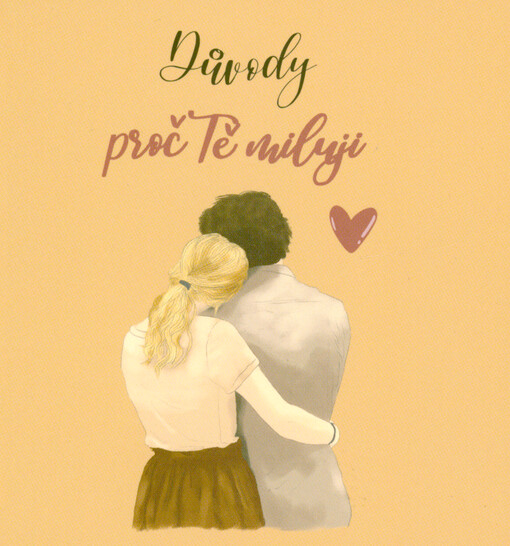 Důvody proč tě miluji