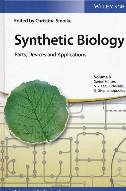Synthetic biology : parts, devices and applications