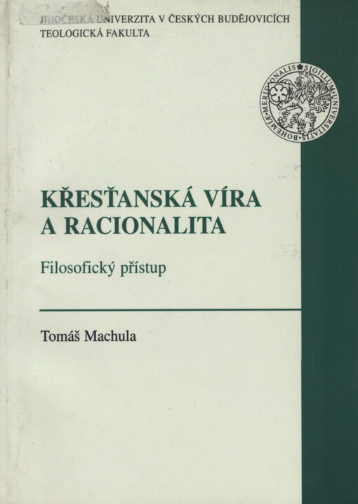Křesťanská víra a racionalita : filosofický přístup