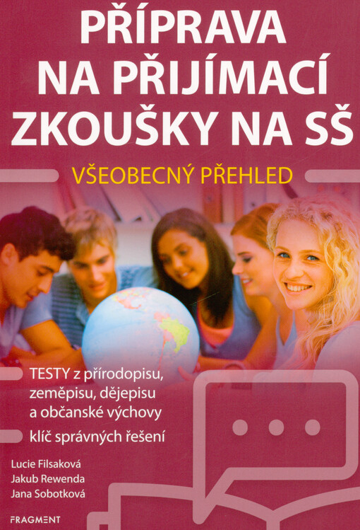 Příprava na přijímací zkoušky na SŠ : všeobecný přehled