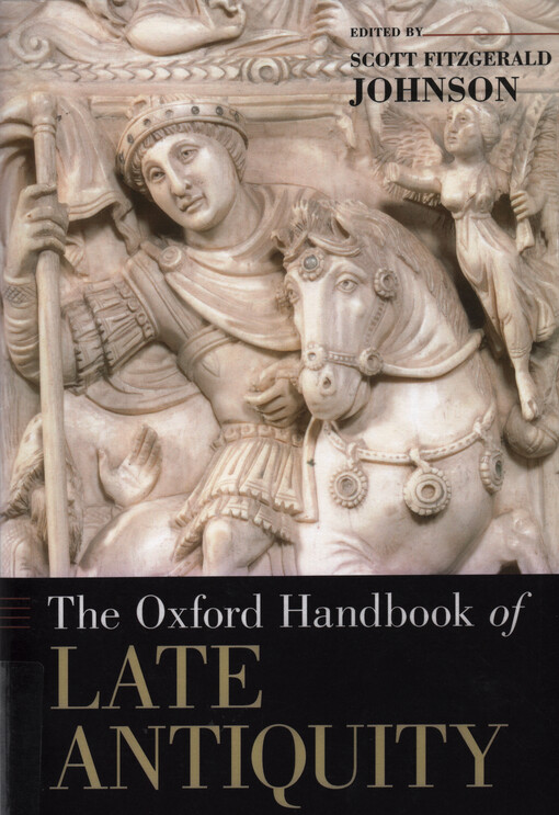 The Oxford handbook of late antiquity