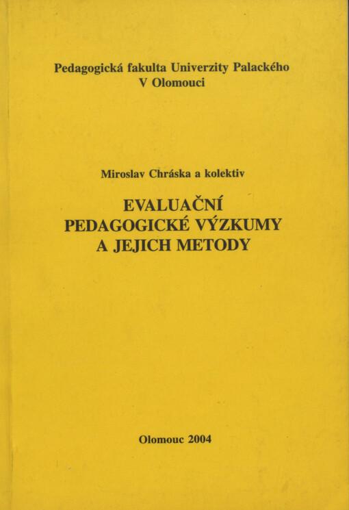 Evaluační pedagogické výzkumy a jejich metody