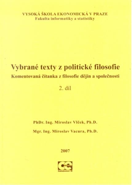 Vybrané texty z politické filosofie: komentovaná čítanka z filosofie dějin a společnosti, 2. díl