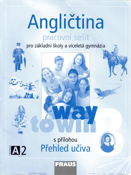 Angličtina 8 : way to win : pro základní školy a víceletá gymnázia, pracovní sešit