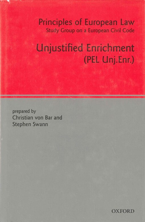 Principles of European law : study group on a European civil code. Vol. 8, Unjustified enrichment : (PEL Unj. Enr.)