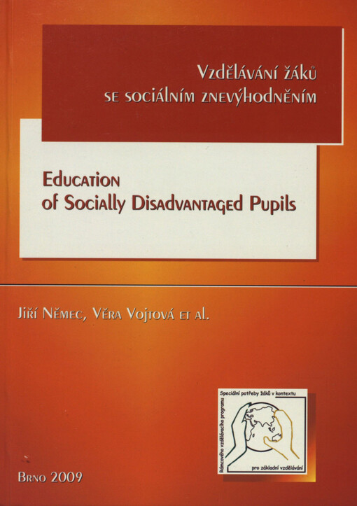 Vzdělávání žáků se sociálním znevýhodněním =: Education of socially disadvantaged pupils