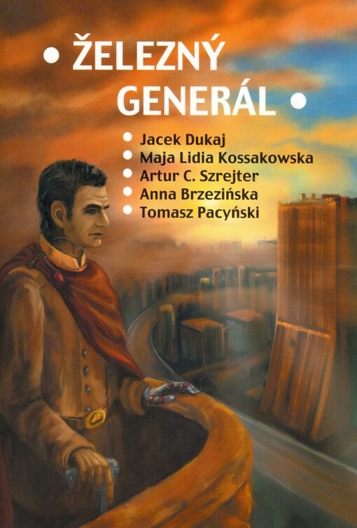 Železný generál : antológia poľskej fantastiky