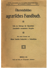Österreichisches agrarisches Handbuch  (odkaz v elektronickém katalogu)