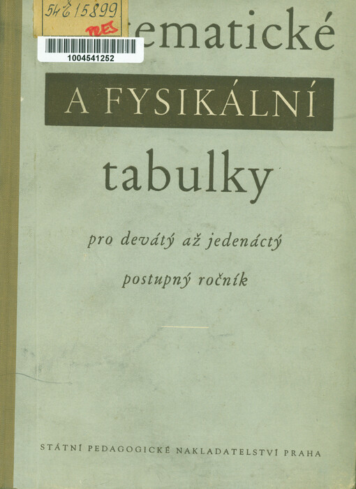 Matematické a fysikální tabulky pro devátý až jedenáctý postupný ročník škol