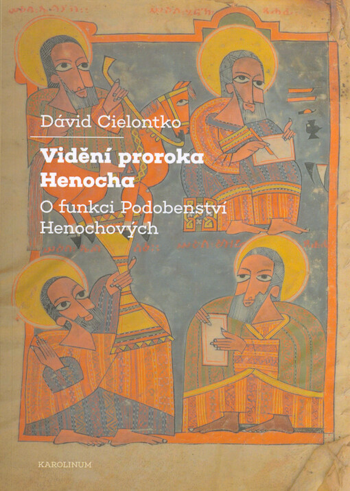 Vidění proroka Henocha : o funkci Podobenství Henochových