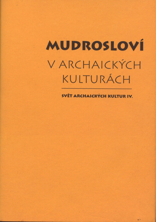 Mudrosloví v archaických kulturách