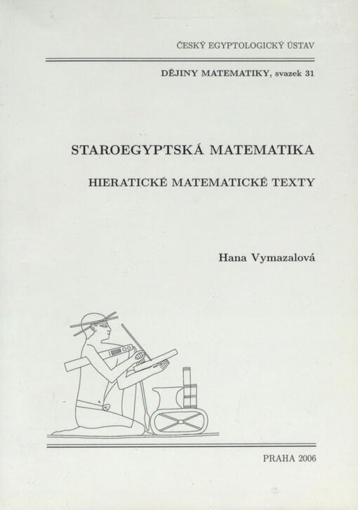 Staroegyptská matematika : hieratické matematické texty