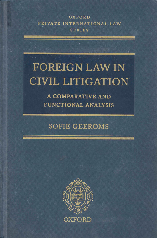 Foreign law in civil litigation : a comparative and functional analysis