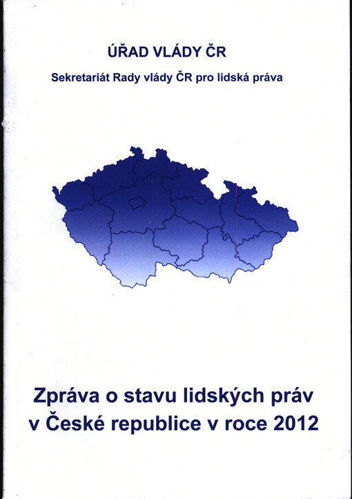 Zpráva o stavu lidských práv v České republice v roce 2012