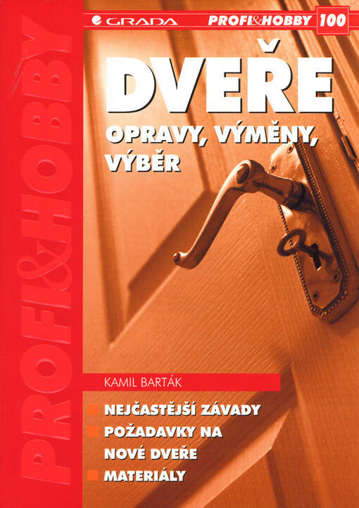 Dveře: opravy, výměny, výběr
