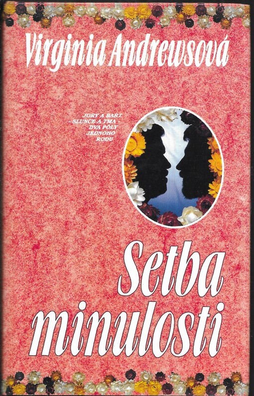Setba minulosti: [čtvrtý díl pentalogie]