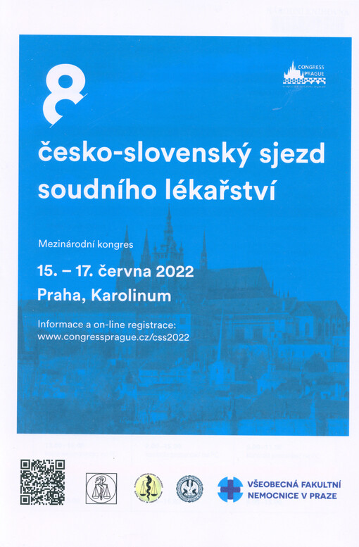 8. česko-slovenský sjezd soudního lékařství : mezinárodní kongres : 15.-17. června 2022, Praha, Karolinum