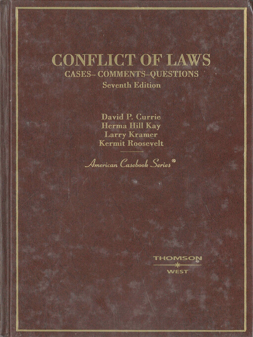 Conflict of laws : cases-comments-questions