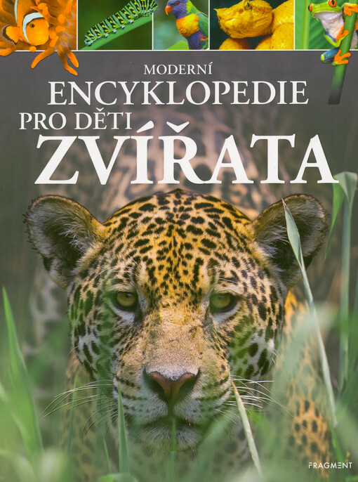 Moderní encyklopedie pro děti. Zvířata