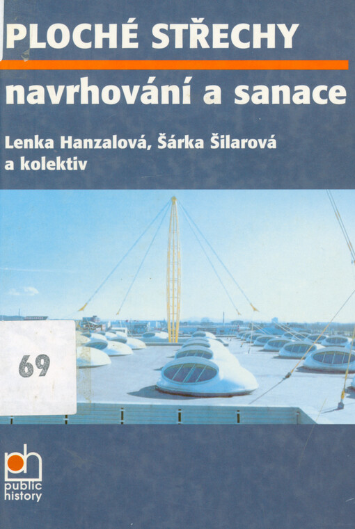 Ploché střechy, navrhování a sanace