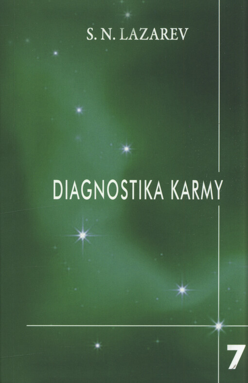 Diagnostika karmy. Kniha sedmá, Překonání citového štěstí
