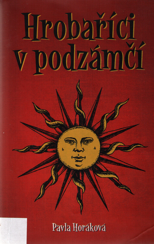 Hrobaříci v podzámčí