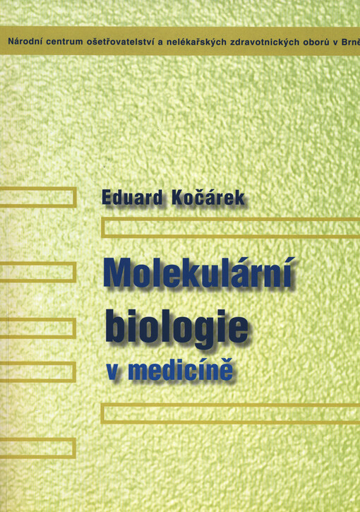 Molekulární biologie v medicíně