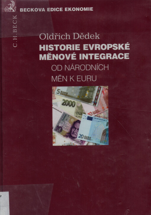 Historie evropské měnové integrace : od národních měn k euru