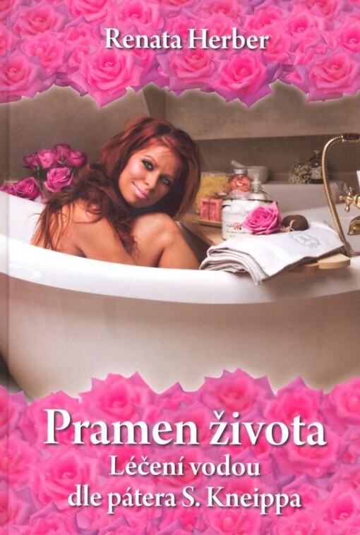Pramen života : léčení vodou dle pátera S. Kneippa
