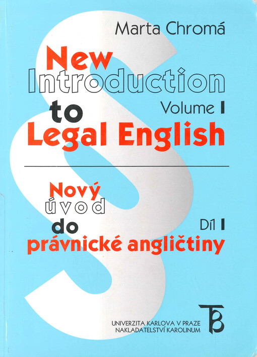 New introduction to legal English. Volume I