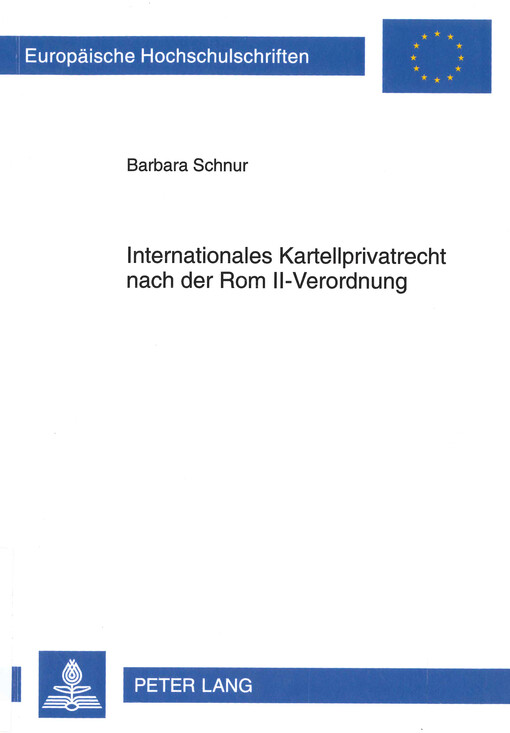 Internationales Kartellprivatrecht nach der Rom II-Verordnung