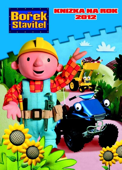 Bořek stavitel : knížka na rok 2012