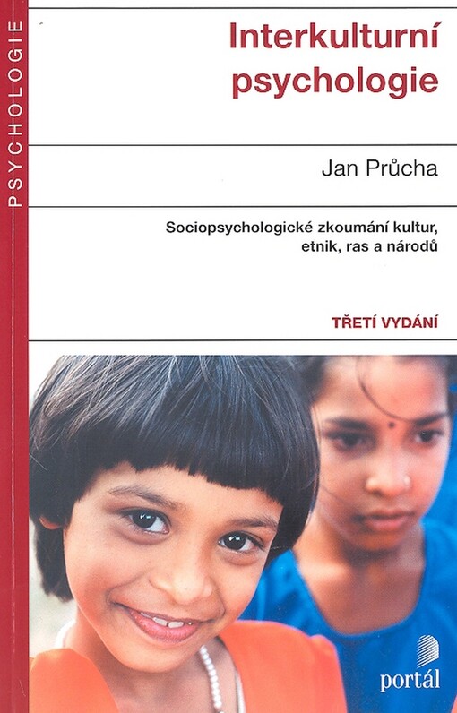 Interkulturní psychologie :[sociopsychologické zkoumání kultur, etnik, ras a národů]