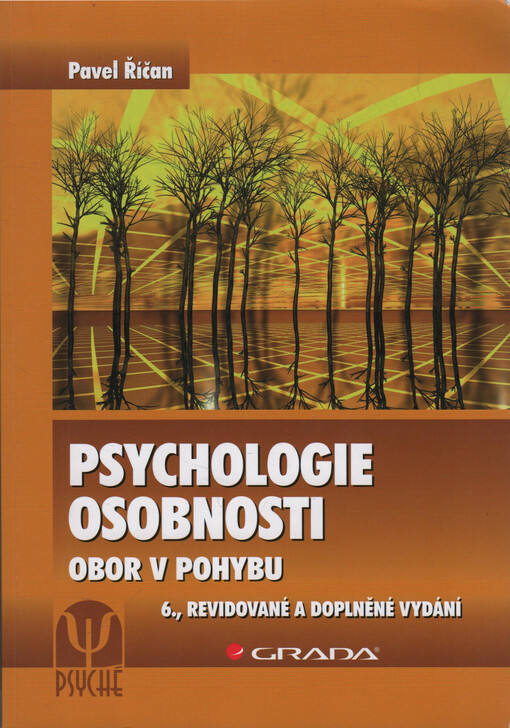 Psychologie osobnosti : obor v pohybu