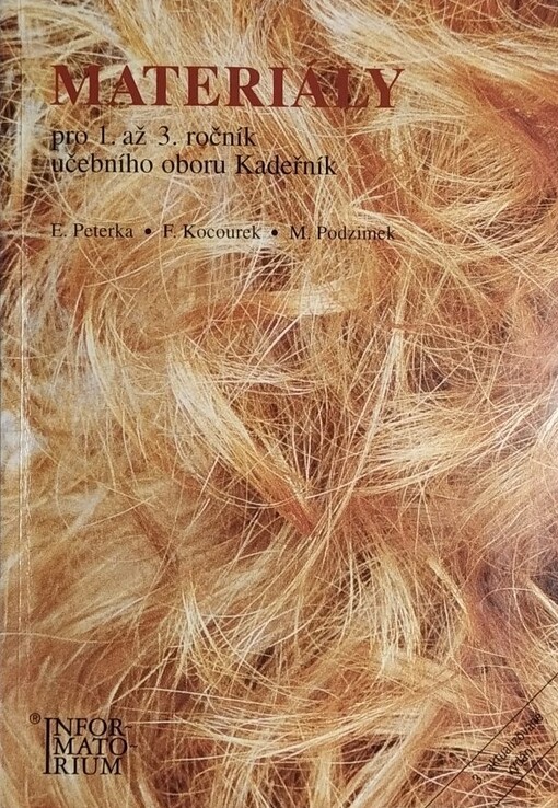 Materiály pro 1. až 3. ročník učebního oboru Kadeřník