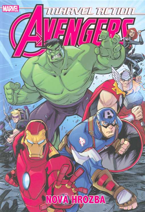 Marvel Action - Avengers. Nová hrozba