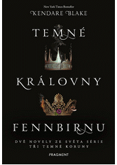 Temné královny Fennbirnu  (odkaz v elektronickém katalogu)