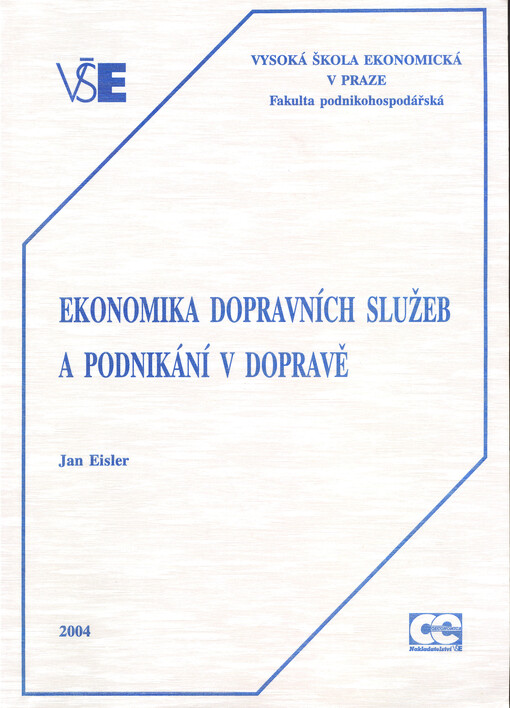 Ekonomika dopravních služeb a podnikání v dopravě